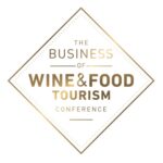 Business of Wine and Food Tourism Conference