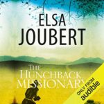 The Hunchback Missionary
